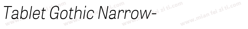 Tablet Gothic Narrow字体转换